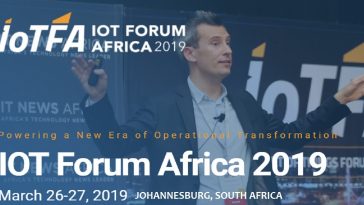IoT Forum Africa 2019 to Take Place in Johannesburg on March 26 – 27