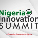 Nigeria Innovation Summit 2019 to Take Place in August