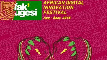 Fak’ugesi African Digital Innovation Festival 2019