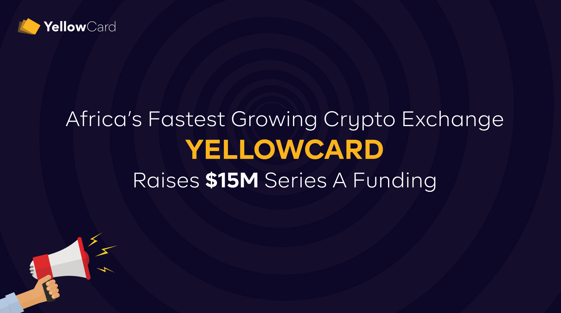 African crypto exchange Yellow Card raises a record $15M Serie A - Tech In  Africa